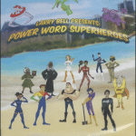 Larry Bell Power Word Superheroes Videos